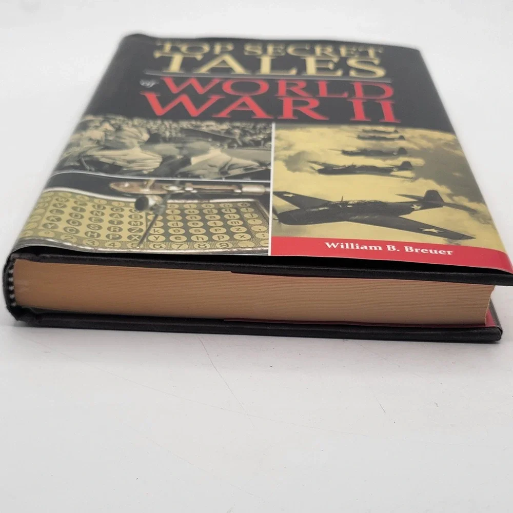 William B. Breuer Top Secret Tales of World War II Hardcover History Excellent